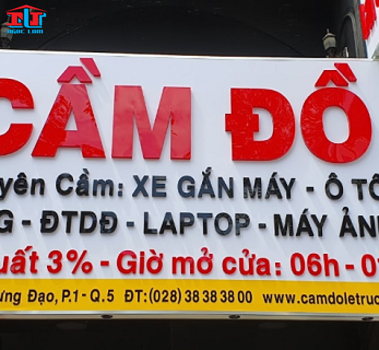 BẢNG HIỆU CẦM ĐỒ ĐẸP - ĐỘC ĐÁO - THU HÚT KHÁCH HÀNG